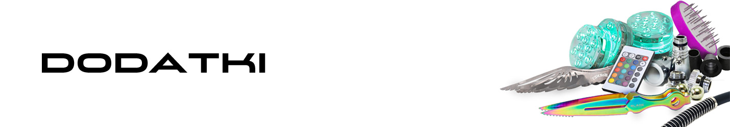 Shisha - Banner - Dodatki Shisha - Banner - Dodatki